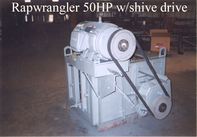 50HP Shive Drive RAPwrangler